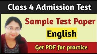 Class 4 Admission Test Sample Paper English - Set 1Class Four Entrance Exam Question Ans Worksheet