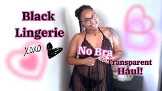 4k Transparent Try On  Black Lingerie Try On  See Through Short Outfits
