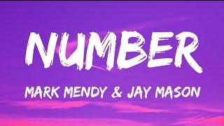 Mark Mendy & Jay Mason - Number Lyrics