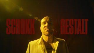 SCHOKK - GESTALT Official Video