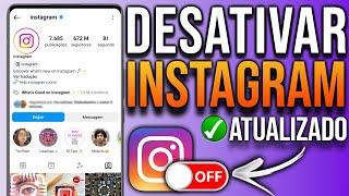 Como DESATIVAR CONTA DO INSTAGRAM TEMPORARIAMENTE