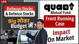 quant mutual fund front running case impact on market  railway stocks news