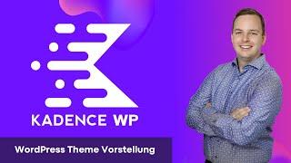 Kadence WP - WordPress Theme Vorstellung