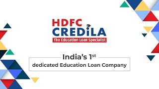 #HDFCCredila - Indias 1st Dedicated Education Loan Company  Study Abroad   Study in India