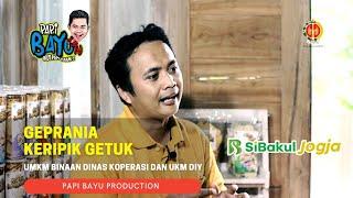 Inspirasi Usaha  Geprania memproduksi keripik Getuk Singkong aneka rasa - Papi Bayu TV