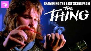 Examining the Best Scene from The Thing