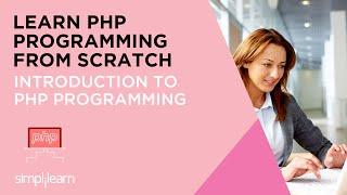 What Is PHP?  Introduction to PHP Programming  Learn PHP Programming