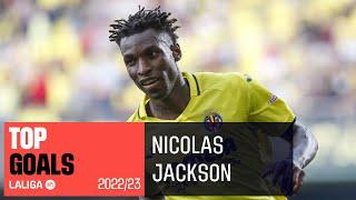 TOP GOALS Nicolas Jackson LaLiga 20222023