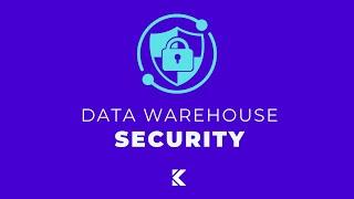 Data Warehouse Security w 4 Simple Roles