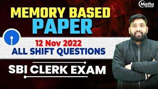 SBI Clerk 2022 Prelims Quant Memory Based Paper  All Questions Asked In 12 Nov 2022  Arun Sir