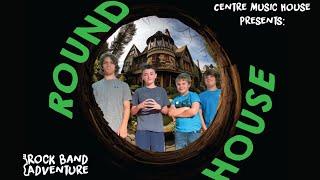 Round House - LIVE IN CONCERT - Rock Band Adventure