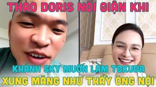 Khánh Sky Muốn Làm Tokuda Xung Mãng Như Thầy Ông Nội Khiến Thảo Doris Nổi Giận