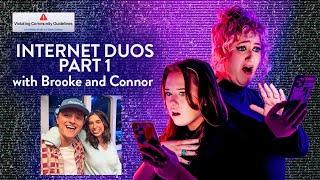 Episode Twenty-Nine Internet Duos Pt. 1 with Brooke and Connor  Violating Community Guidelines