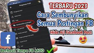 CEPAT Cara Menyembunyikan Semua Postingan Di Facebook - Hide All Facebook Post