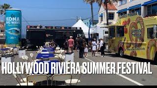 Hollywood Riviera Summer Festival Tourist and Vacation Destination