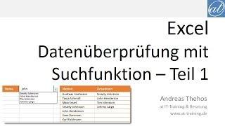 Excel # 425 - Datenüberprüfung mit Suche - Dropdown mit Suchfunktion - Teil 1