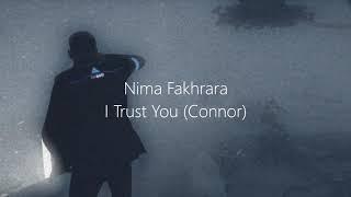 Nima Fakhrara - I Trust You Extended Loop  Detroit Become Human Original Soundtrack