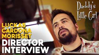 DIRECTOR INTERVIEW - Behind the Scenes of Daddys Little Girl 2009
