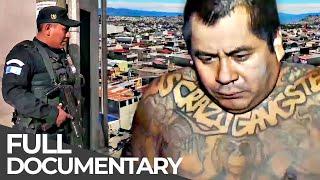 Worlds Most Feared Gang  Guatemala Meet the Maras  Free Documentary