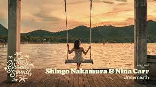 Shingo Nakamura & Nina Carr - Underneath