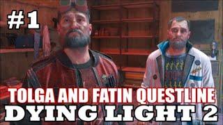 Dying Light 2 - The Return of Tolga and Fatin Leap Before You Look