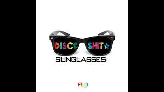 DISCOS HIT - Sunglasses Official Video