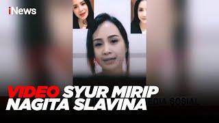 Viral Video Asusila Mirip Nagita Slavina Tersebar di Media Sosial #iNewsPagi 1801