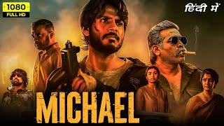 Michael Hindi Dubbed Movie Premiere Date  Sundeep Kishan Vijay Sethupathi Divyansha Kaushik