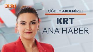 #CANLI  Çiğdem Akdemir ile KRT Ana Haber  05.09.2024  #KRT