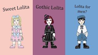 Various Types of Lolita Fashion Briefly Explained
