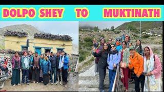 LAST EP  DOLPO SHEY TO JOMSOM MUKTINATH  BEST DAY EVER