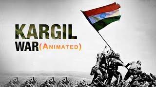 Kargil War 1999 - Animated 