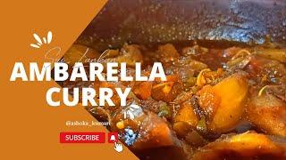 How I Make Ambarella Curry Without Coconut Milk  ඇඹරැල්ලා කරිය  Sri Lankan Foods