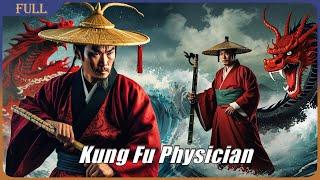 Kung Fu Physician  Chinese Wuxia Martial Arts Action film Full Movie HD