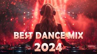 DJ CLUB MUSIC 2024 - Mashups & Remixes of Popular Songs 2024 - DJ Remix Dance Club Music Mix 2024