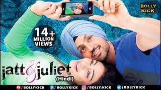 Jatt & Juliet Full Movie  Diljit Dosanjh  Hindi Dubbed Movies 2021  Neeru Bajwa Jaswinder Bhalla