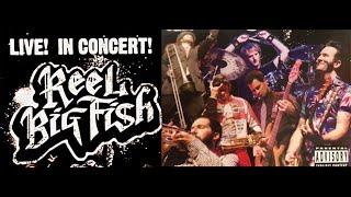 Reel Big Fish - Live In Concert 2009 Full Concert Film