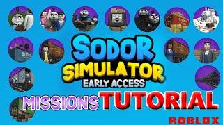 TUTORIAL How To Complete All The Missions in Sodor Simulator • Early Access