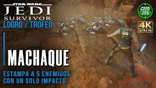 Star Wars Jedi Survivor  Logro  Trofeo Machaque Estampar a 5 enemigos con un solo impacto