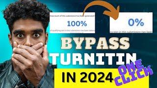 How to Bypass Turnitin ai detector in 2024  TurnitinOriginality.aiGPTZero and More...