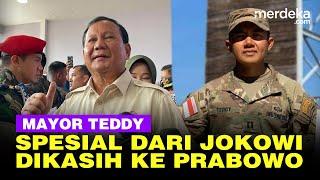 Mayor TNI Teddy Sosok Ajudan Spesial Diberikan Jokowi untuk Prabowo