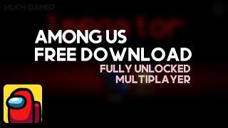 HOW TO DOWNLOAD AMONG US + MULTIPLAYER IN 2 MINUTES  TUTORIAL