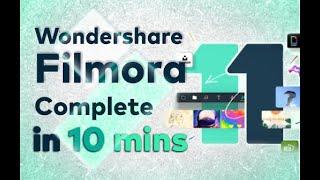 Filmora 11 - Tutorial for Beginners in 10 MINUTES   COMPLETE 
