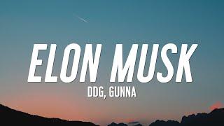 DDG - Elon Musk Lyrics ft. Gunna