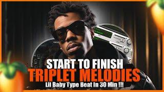 Crazy Triplet Melodies In 30 Min  Lil Durk & Lil Baby 