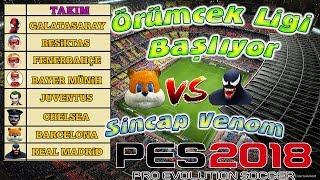 PES 2018 Örümcek Ligi Venom vs Sincap Real Madrid Barcelona Maçı