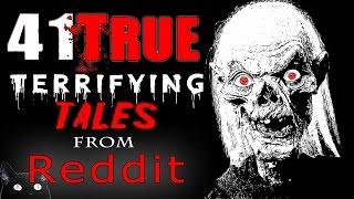 41 TRUE Scary HORROR Stories from REDDIT  Lets Not Meet Vol. 1-10