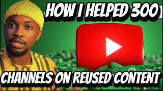 How I Helped 300 YouTube Channels Overcome REUSED Content Strike In 2023