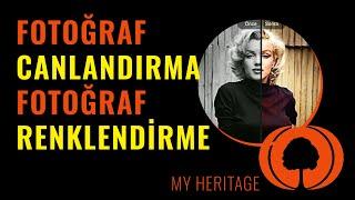 Fotoğraf Canlandırma Nasıl Yapılır? Fotoğraf Renklendirme  #MyHeritage 