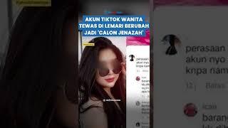 MISTERI Kematian Wanita di Lemari Pakaian Nama Akun Tiktok Berubah Jadi Calon Jenazah